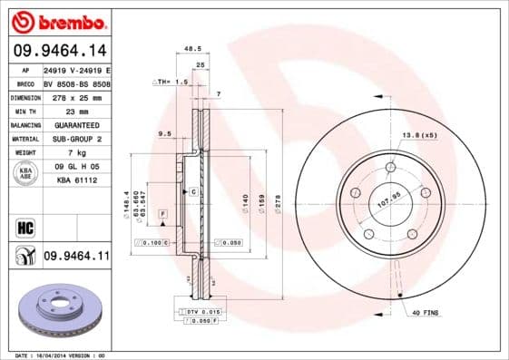 Bremžu diski BREMBO 09.9464.11 1