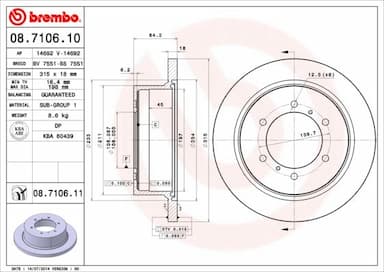 Bremžu diski BREMBO 08.7106.11 1