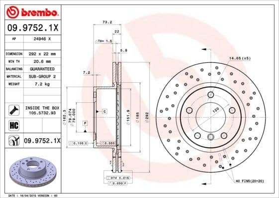 Bremžu diski BREMBO 09.9752.1X 1