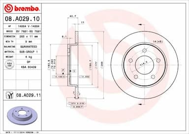 Bremžu diski BREMBO 08.A029.11 1