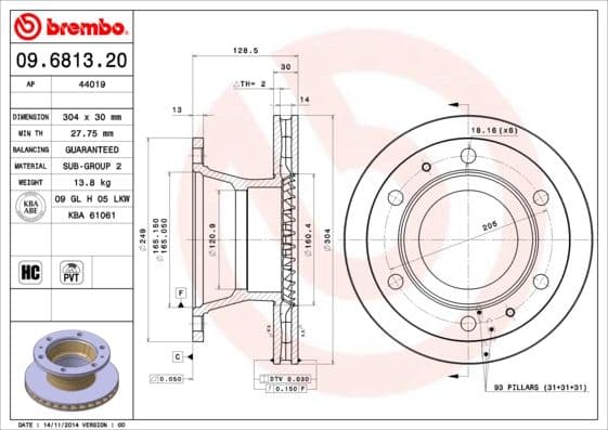 Bremžu diski BREMBO 09.6813.20 1