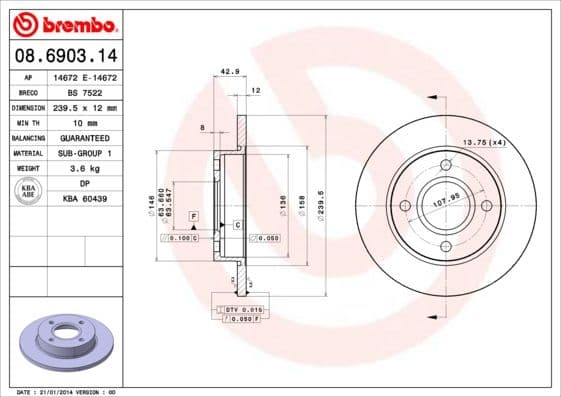 Bremžu diski BREMBO 08.6903.14 1