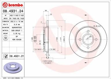 Bremžu diski BREMBO 08.4931.21 1