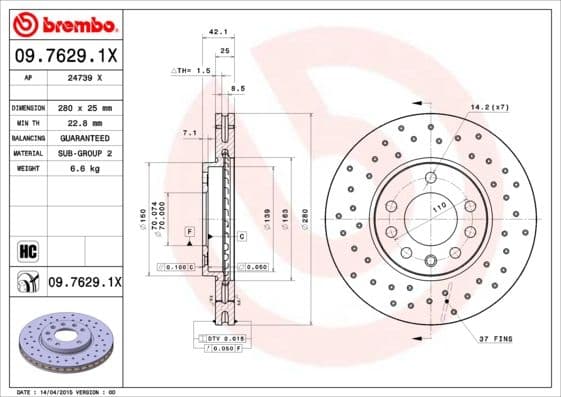 Bremžu diski BREMBO 09.7629.1X 1