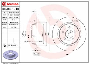 Bremžu diski BREMBO 08.B601.11 1